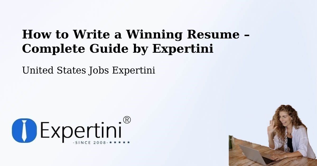 Resume Writing Guide for Job Seekers – Burnham - Burnham, United States Jobs Expertini